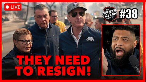 LIVE California Wildfires ARE OUT OF CONTROL As Democrats FAIL + MORE Officer Tatum Show EP 38