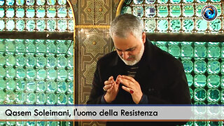 Qasem Soleimani, l'uomo della Resistenza