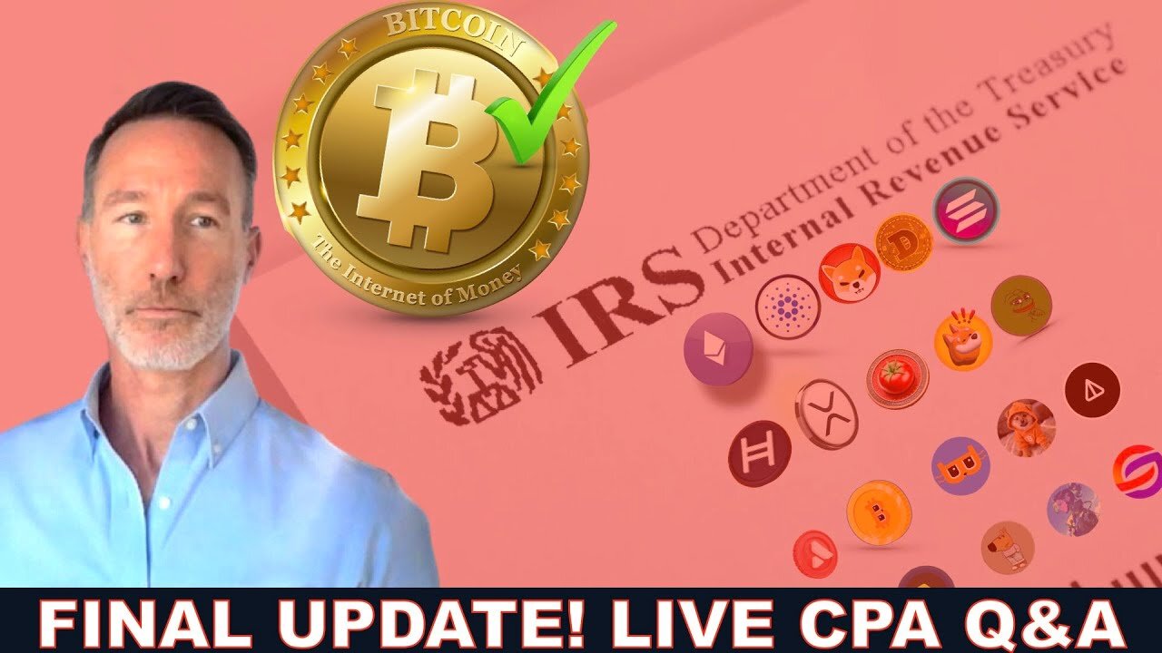 CRYPTO TAX CPA LIVE Q&A ON NEW IRS CHANGES. (FINAL DAY!)