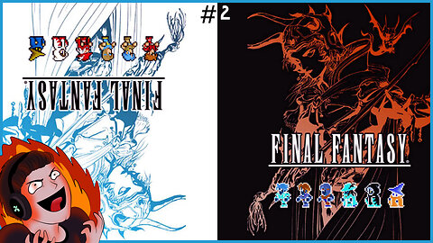 FINAL FANTASY - Looking For Crystals! - The Unstoppable FF Challenge Part 2