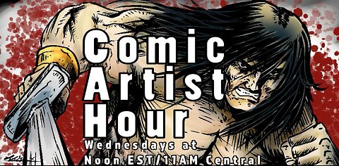 Comic Artist Hour w/Les Garner E45