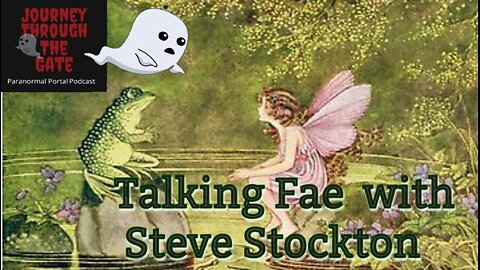 Talking Fae with Steve Stockton