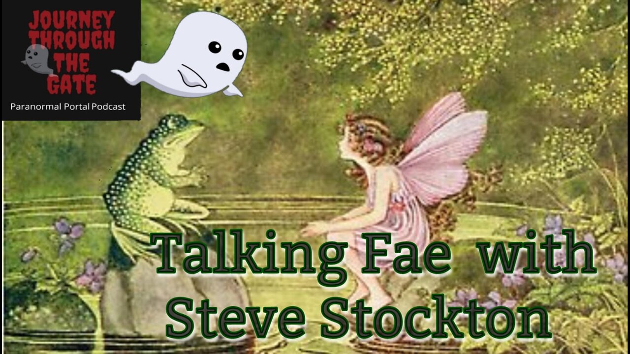 Talking Fae with Steve Stockton