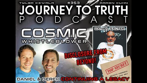 EP 353 | COSMIC WHISTLEBLOWER | Disclosure From Beyond | Majestic Messages From Daniel Salter