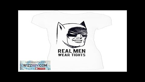 Batman: Women's Fit T-Shirt: Real Men Wear Tights Review