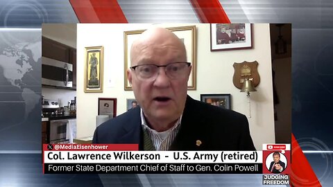 Col. Lawrence Wilkerson : Trump And His Minions