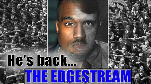 He's Back... Introducing "Yitler" - The EdgeStream (2025-02-20)