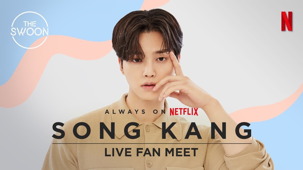 [LIVE] Song Kang Fan Meet | Always on Netflix [ENG SUB]