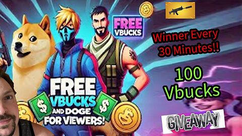 Playing Fortnite & Giving 300 Vbucks Every 30 Minutes ( Must Go Twitch for Giveaway)