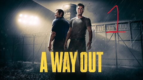 This Is A Great Co-op Game!! A Way Out w/ Damian part 1