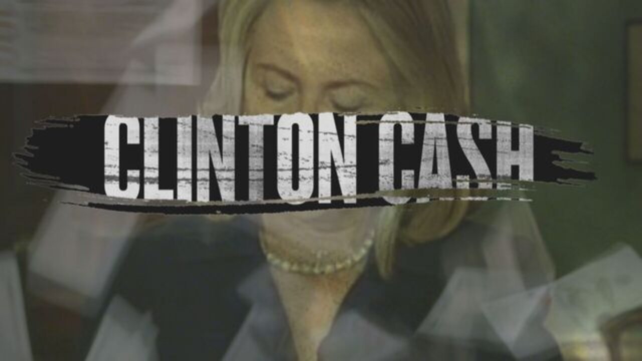 Clinton Cash 💰 Everything is For $ale: How the Clintons Sold Out America For Profit-Documentary