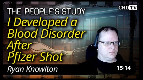 I Developed a Blood Disorder After Pfizer Shot