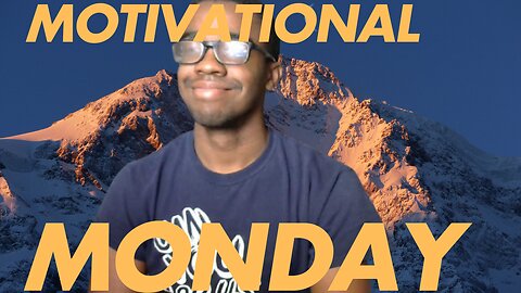 MOTIVATIONAL MONDAY STREAM OF 2025 AND POSITIVITY RADIATES