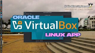 Linux App - Oracle Virtual Box