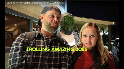 Trolling Amazing Joe's & Brace Yourself