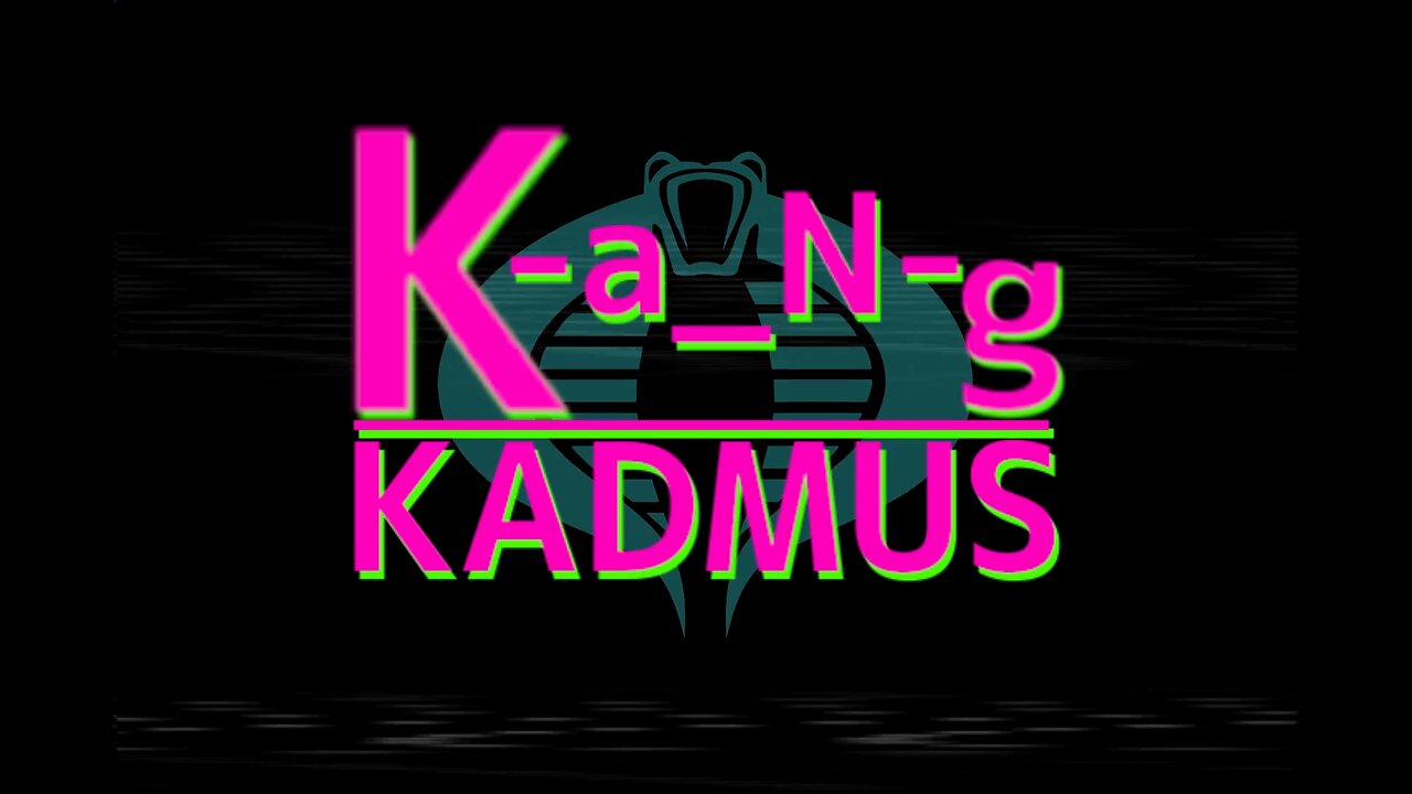 Kang Kadmus - Do You Wanna Know?