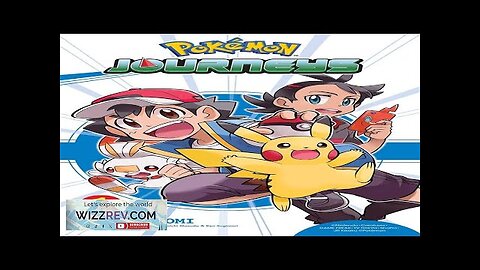 Pokémon Journeys: Volume 1 Review