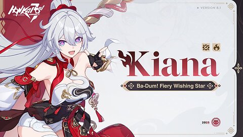 Honkai Impact 3rd v8.1 Drumming in New Resolutions Banner Gameplay Kiana Ba Dum! Fiery Wishing Star