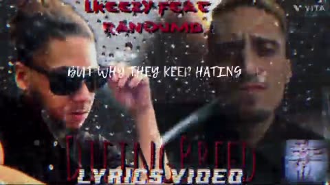 RanDumB Featuring Lkeezy - Dieing Breed (Official Lyric Video)