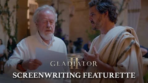 Gladiator 2 - Official 'Screenwriting' Behind the Scenes Clip (2024) Paul Mescal, Pedro Pascal