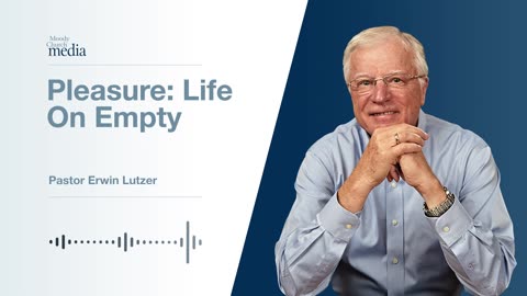 Pleasure Life On Empty | Seven Snares Of The Enemy #7 | Pastor Lutzer