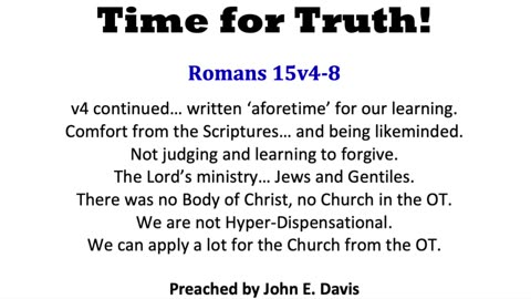 Romans 15v4-8 (Time for Truth!) Study 123