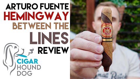 Arturo Fuente Hemingway Between The Lines