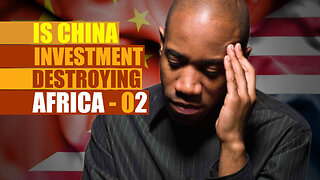 02 - Was China Along With Other Prominent Liberians Involved In The Destruction Of West Africa?