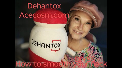 Dehantox Platysma bands second treatment hard to treat Acecosm DIY55