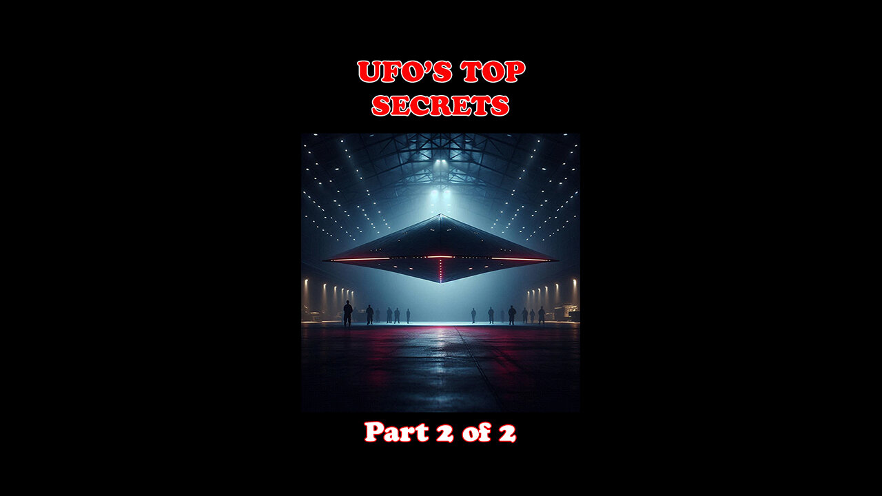 Are Top UFO Secrets Being Hidden? (Part 2 of 2)