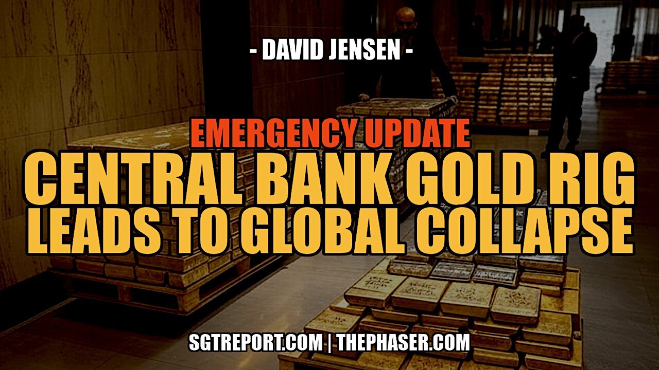 SGT Report w/ David Jensen: RED ALERT - CENTRAL BANK GOLD RIG LEADS TO COLLAPSE! - 2/25/25