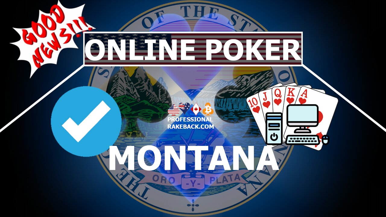 Online Poker in the State of Montana