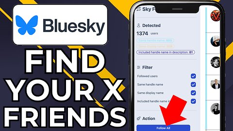 HOW TO FIND YOUR X TWITTER FRIENDS ON BLUESKY SOCIAL
