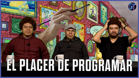 El placer de programar | Geek Talks 🤖