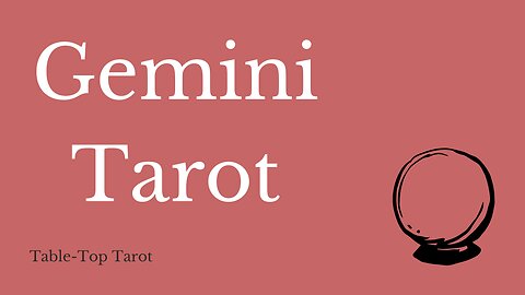 Gemini Tarot – You’re allowed to shut the door on the past & move towards something better.