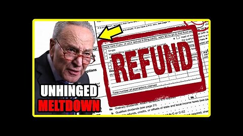 Trump s NEW TAX REFUND has Democrats PISSED.