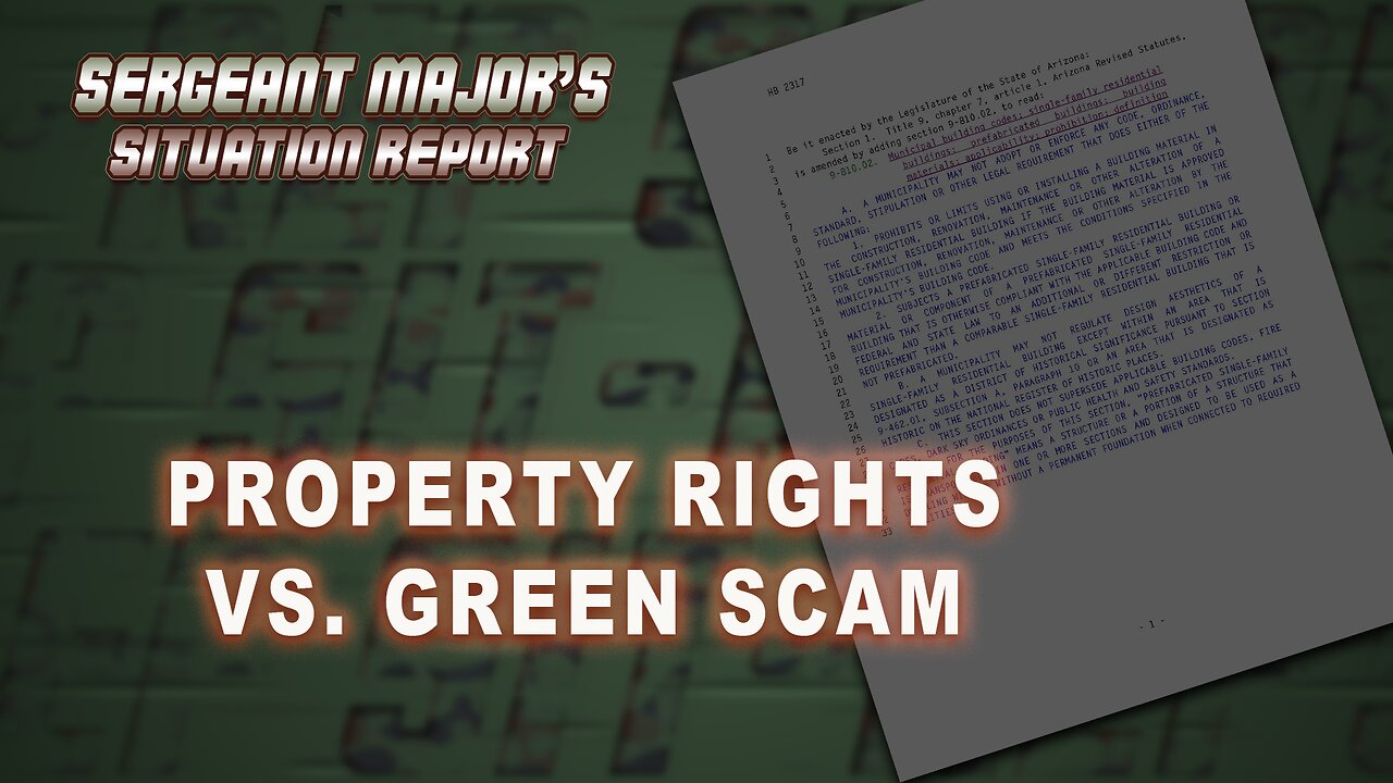 Property Rights vs. Green Scam | Sergeant Major's Situation Report w/John Gillette