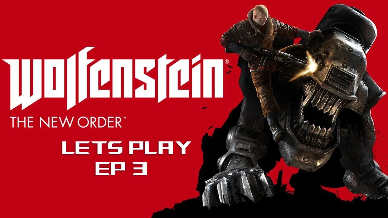 ⭐️Wolfenstein The New Order | EP3 | AlphaWolf Lets Play | 2025⭐️