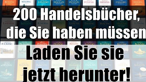 200 Trading-Bücher, die Sie REICH machen