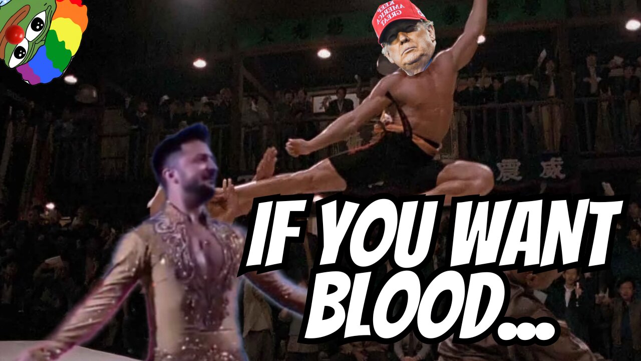 IF YOU WANT BLOOD....