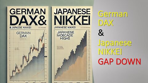 German DAX and Japanese NIKKEI both GAP DOWN