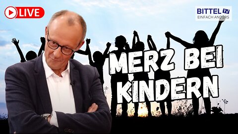 Merz bei Kindern - Rückblick - 25.02.2025