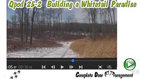 Qpod 25-2 [Building a Whitetail Paradise] Complete Deer Management Kasey Thren #deerwizard