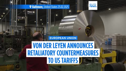 EU strikes back against US steel and aluminium tariffs with retaliatory package