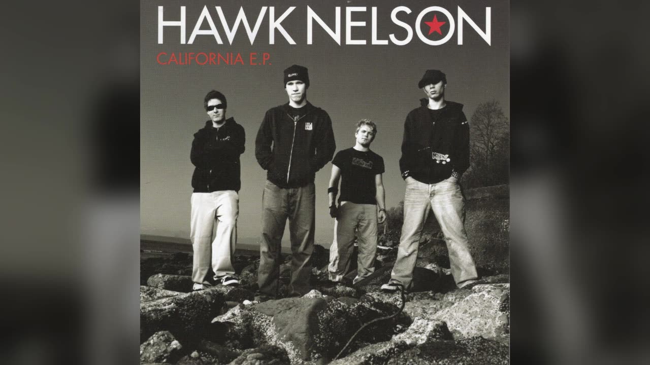 Hawk Nelson - California EP