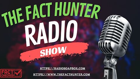 The Fact Hunter Radio Show Live! March 6th, 2025