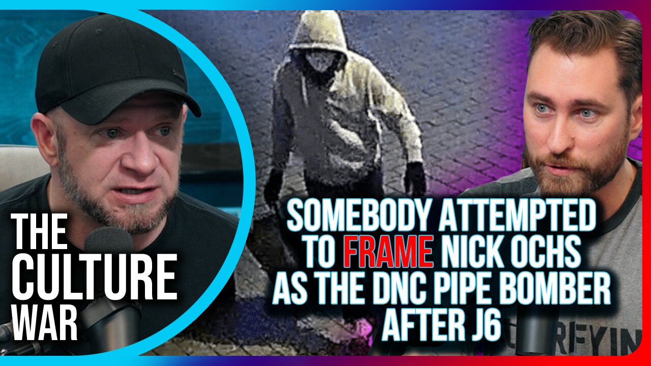 Somebody Attempted To FRAME Nick Ochs As The DNC Pipe Bomber After J6
