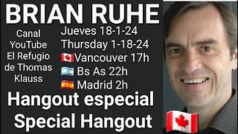 Hangout especial / Special hangout // Brian Ruhe 🇨🇦 (18-1-24)