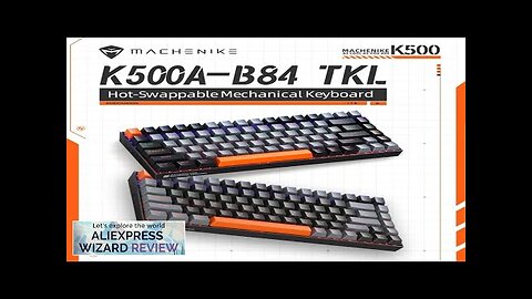 Machenike K500A-B84 Mechanical Keyboard 75% TKL Hot-Swappable Wired Gaming Keyboard 6-Color Review