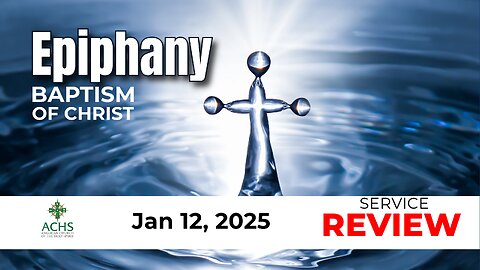 "Baptism of Christ" 1st Sunday of Epiphany 2025